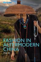 Fashion In Altermodern China