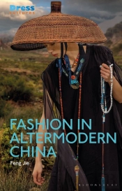 Fashion In Altermodern China