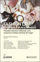 Fashion Law (Derecho De La Moda Y Cosmetica). Propiedad Industrial E I