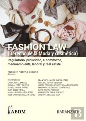 Fashion Law (Derecho De La Moda Y Cosmetica). Regulatorio, Publicidad,