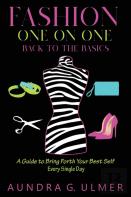 Fashion One On One Back To The Basics