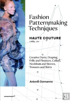 Bertrand.pt - Fashion Patternmaking Techniques: Haute Couture (Vol. 2)