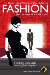 Fashion - Philosophy For Everyone