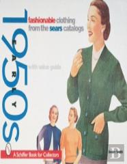 Fashionable Clothing From The Sears Catalog