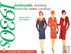 Bertrand.pt - Fashionable Clothing From The Sears Catalogs: Early 1930s