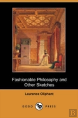 Bertrand.pt - Fashionable Philosophy And Other Sketches (Dodo Press)