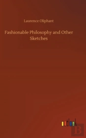 Fashionable Philosophy And Other Sketches