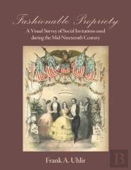 Fashionable Propriety A Visual Survey Of Social Invitations Used During The Mid-Nineteenth Century