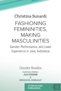 Bertrand.pt - Fashioning Femininities, Making Masculinities