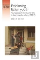 Fashioning Italian Youth