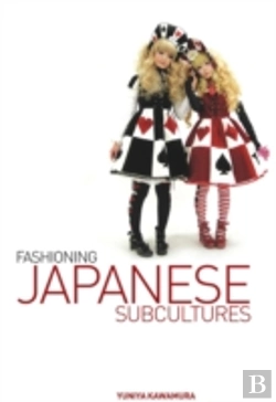 Bertrand.pt - Fashioning Japanese Subcultures