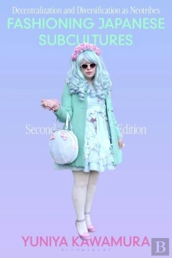 Bertrand.pt - Fashioning Japanese Subcultures