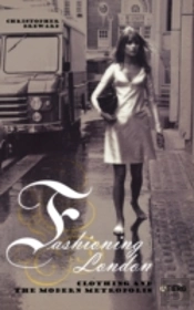 Fashioning London