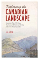 Fashioning The Canadian Landscape