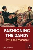 Fashioning The Dandy