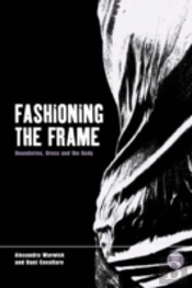Fashioning The Frame