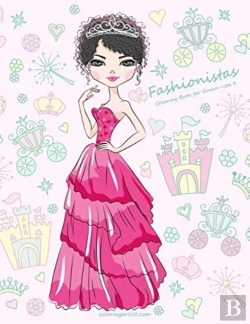 Bertrand.pt - Fashionistas Coloring Book For Grown-Ups