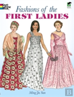 Bertrand.pt - Fashions Of The First Ladies