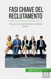 Fasi Chiave Del Reclutamento