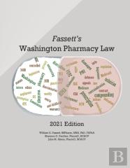Fassett'S Washington Pharmacy Law 2021
