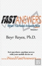 Fast Answers: When You Need Answers Now
