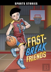 Fast-Break Friends