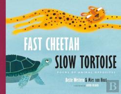Fast Cheetah, Slow Tortoise