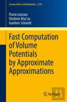 Fast Computation Of Volume Potentials By Approximate Approximations