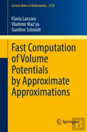 Fast Computation Of Volume Potentials By Approximate Approximations