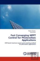 Fast Converging Mppt Control For Photovoltaic Applications