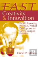 Fast Creativity & Innovation