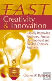 Fast Creativity & Innovation