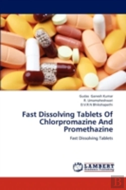 Bertrand.pt - Fast Dissolving Tablets Of Chlorpromazine And Promethazine