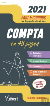 Fast & Curious ; Comptabilité ; Apprendre Vite Et Bien (Édition 2021)