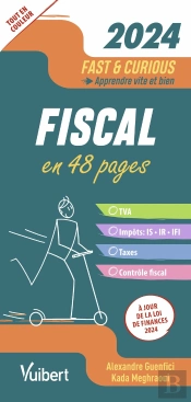 Fast & Curious : Fiscal (Édition 2024)