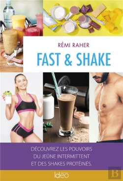 Bertrand.pt - Fast & Shake : Découvrez Les Pouvoirs Du Jeûne Intermittent Et Des Shakes Protéinés