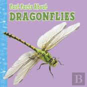 Fast Facts About Dragonflies
