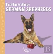 Fast Facts About German Shepherds