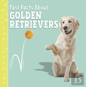 Fast Facts About Golden Retrievers