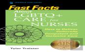 Fast Facts About Lgbtq+ Care For Nurses