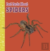 Fast Facts About Spiders