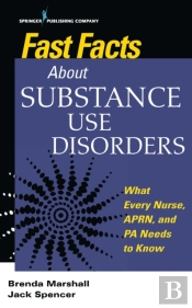 Fast Facts About Substance Use Disorders