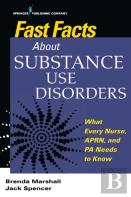 Fast Facts About Substance Use Disorders