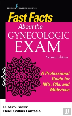 Bertrand.pt - Fast Facts About The Gynecologic Exam