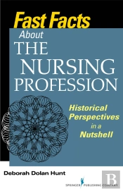 Fast Facts About The Nursing Profession