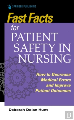 Bertrand.pt - Fast Facts For Patient Safety In Nursing