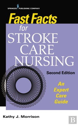 Bertrand.pt - Fast Facts For Stroke Care Nursing
