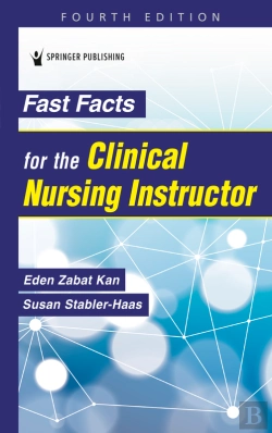 Bertrand.pt - Fast Facts For The Clinical Nursing Instructor