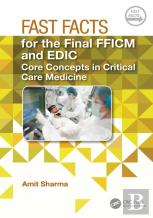 Fast Facts For The Final Fficm And Edic