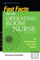 Fast Facts For The Operating Room Nurse, Third Edition
